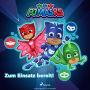 PJ Masks - Zum Einsatz bereit!