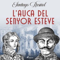 L'auca del senyor Esteve