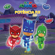 PJ Masks - Potència PJ!