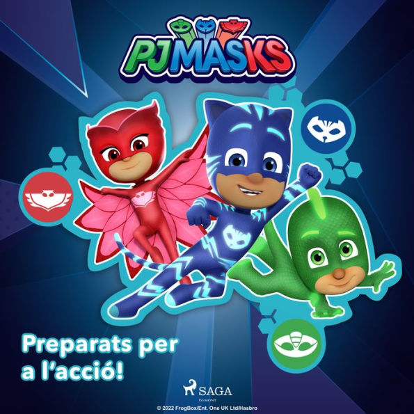 PJ Masks - Preparats per a l'acció!