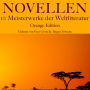 Novellen: Zehn Meisterwerke der Weltliteratur: Orange Edition