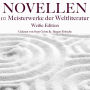 Novellen: Zehn Meisterwerke der Weltliteratur: Weiße Edition