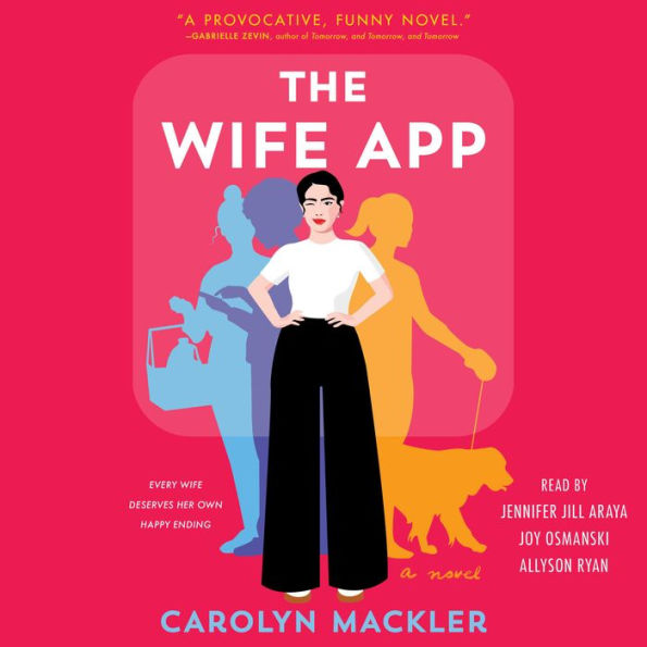 The Wife App: A Novel