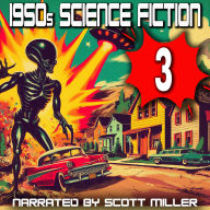 1950s Science Fiction 3 - 20 Science Fiction Short Stories From the 1950s