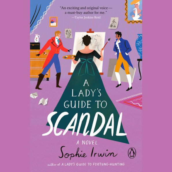 A Lady's Guide to Scandal: A Novel