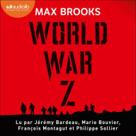 World War Z: Une histoire orale de la Guerre des Zombies
