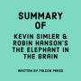 Summary of Kevin Simler & Robin Hanson's The Elephant in the Brain