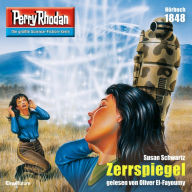 Perry Rhodan 1848: Zerrspiegel: Perry Rhodan-Zyklus 