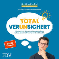 Total ver(un)sichert: Was du mit 18 über Versicherungen wissen solltest, aber mit 30 immer noch nicht weißt