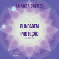 Para Blindagem e Proteção Energética (Abridged)