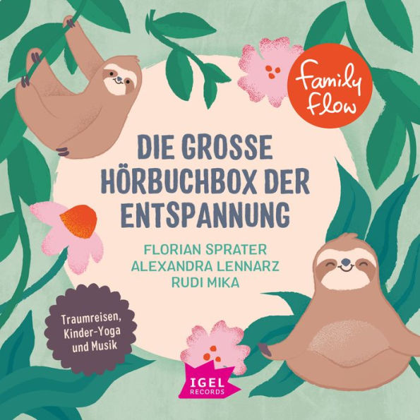 FamilyFlow. Die große Hörbuchbox der Entspannung