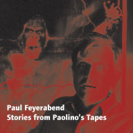 Stories from Paolino's Tapes: Private Recordings 1984-1993 (Abridged)