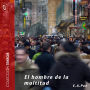 El hombre de la multitud - Dramatizado