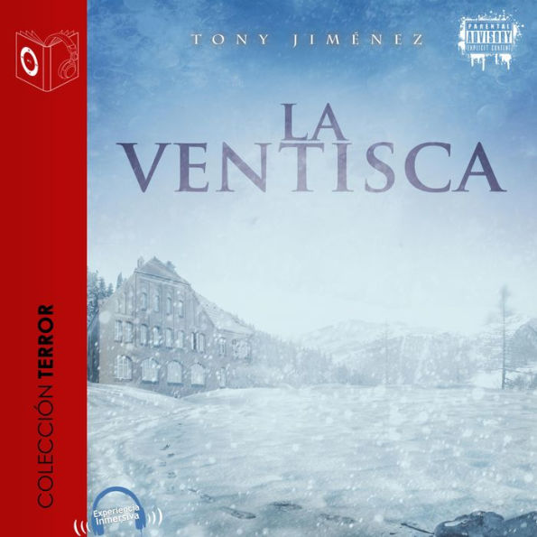 La ventisca - Dramatizado