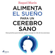 Alimenta el sueño para un cerebro sano