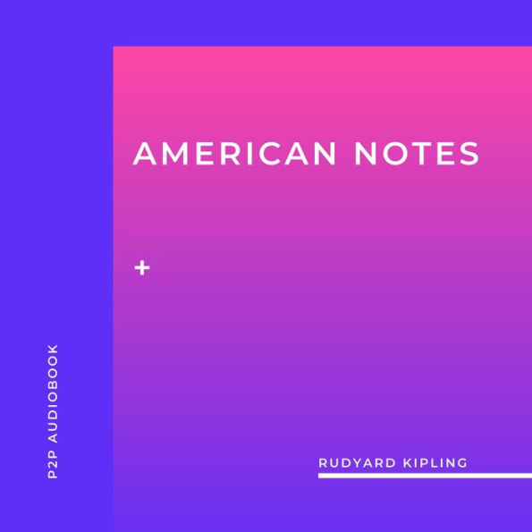 American Notes (Unabridged)