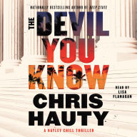 The Devil You Know: A Thriller