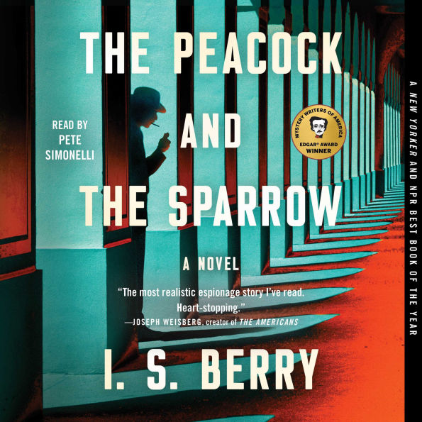 The Peacock and the Sparrow: A Novel