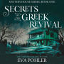 Secrets of the Greek Revival