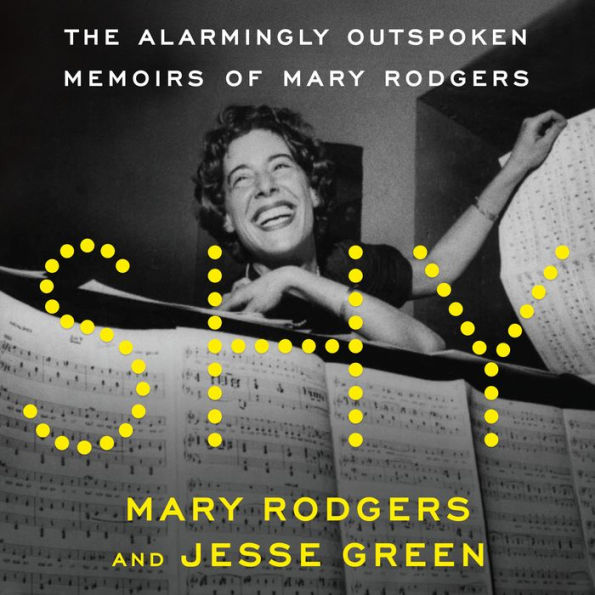 Shy: The Alarmingly Outspoken Memoirs of Mary Rodgers