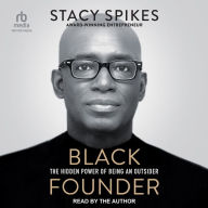 Black Founder: The Hidden Power of Being an Outsider