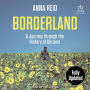 Borderland: A Journey Through the History of Ukraine: Revised and Updated Edition