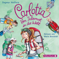 Carlotta: Carlotta - Vom Internat in die Welt (Abridged)