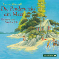 Die Penderwicks 3: Die Penderwicks am Meer (Abridged)