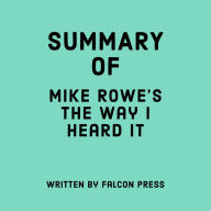 Summary of Mike Rowe's The Way I Heard It