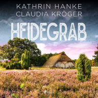 Heidegrab - Ein Lüneburg-Krimi (Abridged)