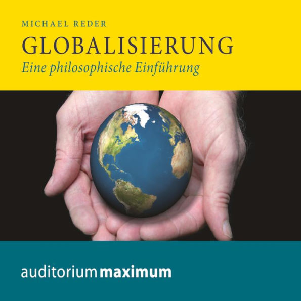 Globalisierung (Ungekürzt)