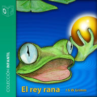 El rey rana - dramatizado