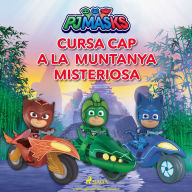 PJ Masks - Cursa cap a la Muntanya Misteriosa