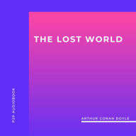 Lost World, The (Unabridged)