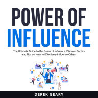 Power of Influence