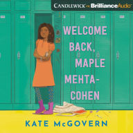 Welcome Back, Maple Mehta-Cohen