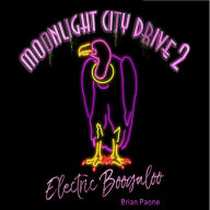 Moonlight City Drive 2: Electric Boogaloo