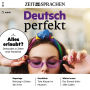 Deutsch lernen Audio - Alles erlaubt?: Deutsch perfekt Audio 13/22 - Dresscode in Zeiten einer Pandemie