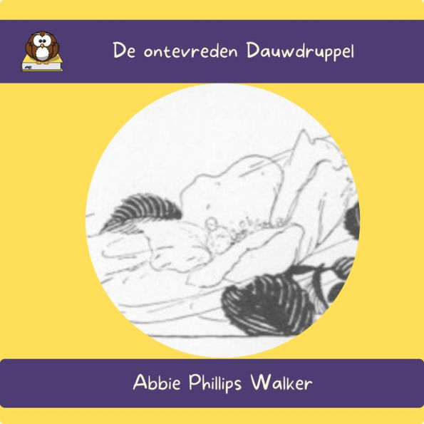 De ontevreden Dauwdruppel