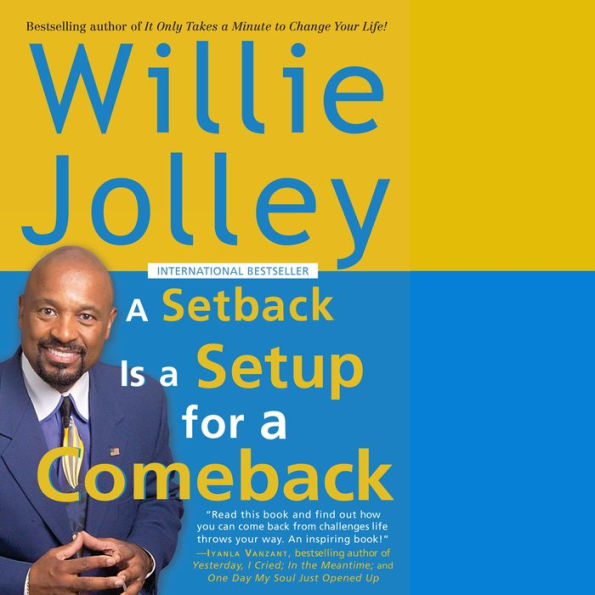 A Setback is A Setup For A Comeback
