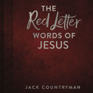 The Red Letter Words of Jesus