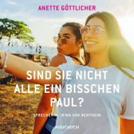 Sind sie nicht alle ein bisschen Paul? (Abridged)