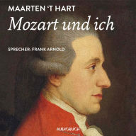 Mozart und ich (Abridged)