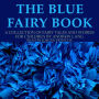 The blue fairy book: A collection of fairy tales and stories for children by Andrew Lang