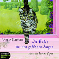 Die Katze mit den goldenen Augen (Gekürzt) (Abridged)