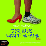 Der Halb-Marathon-Mann (Gekürzt) (Abridged)