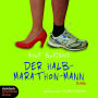 Der Halb-Marathon-Mann (Gekürzt) (Abridged)