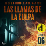 Las llamas de la culpa - Capítulo 6 - Dramatizado