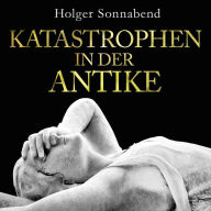 Katastrophen in der Antike