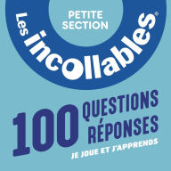 Les Incollables, Petite section de maternelle (Abridged)